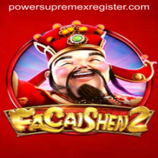 Discover the Enchanting World of FaCaiShen2: Unveiling PowerSupremex