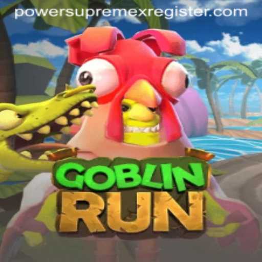 GoblinRun and PowerSupremex: A Thrilling Adventure Awaits